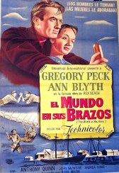 Affiche Argentine. Gregory Peck, Ann Blyth, Anthony Quinn Le commandant am�ricain d'un navire de p�che tombe amoureux de la ni�ce du tsar. Pour elle, il est pr�t � tout, m�me � acheter l'Alaska
